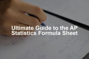 Featured image for Ultimate Guide to the AP Statistics Formula Sheet