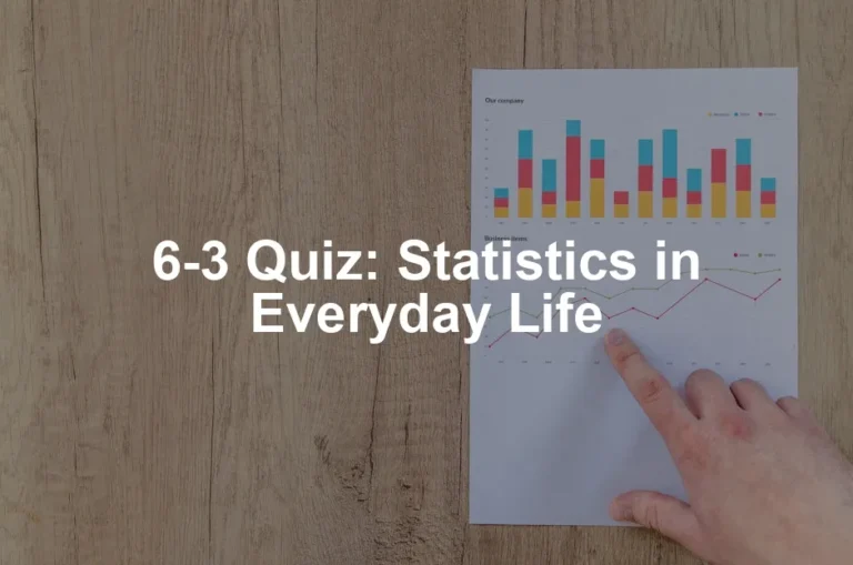 Featured image for 6-3 Quiz: Statistics in Everyday Life