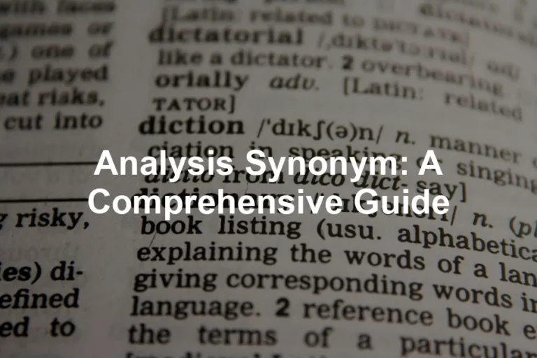 Featured image for Analysis Synonym: A Comprehensive Guide