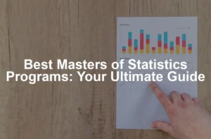 Featured image for Best Masters of Statistics Programs: Your Ultimate Guide