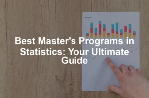 Featured image for Best Master's Programs in Statistics: Your Ultimate Guide