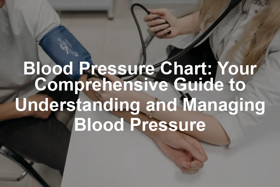 Featured image for Blood Pressure Chart: Your Comprehensive Guide to Understanding and Managing Blood Pressure