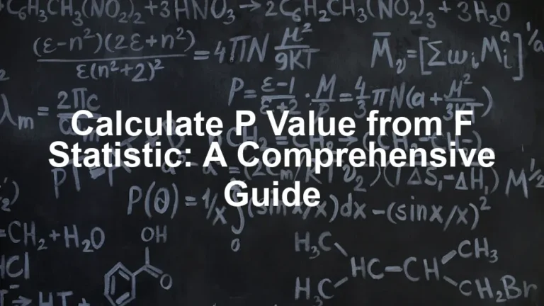 Featured image for Calculate P Value from F Statistic: A Comprehensive Guide