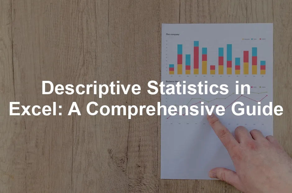 Featured image for Descriptive Statistics in Excel: A Comprehensive Guide