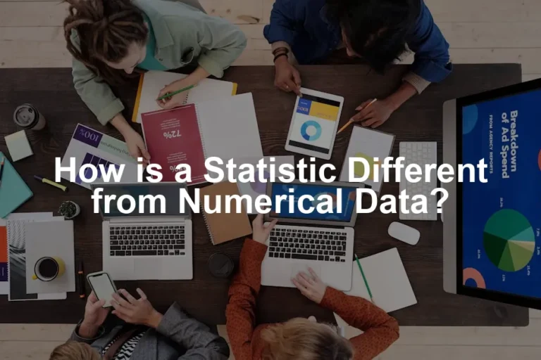 Featured image for How is a Statistic Different from Numerical Data?