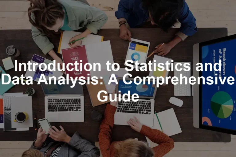 Featured image for Introduction to Statistics and Data Analysis: A Comprehensive Guide