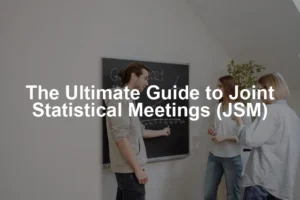 Featured image for The Ultimate Guide to Joint Statistical Meetings (JSM)