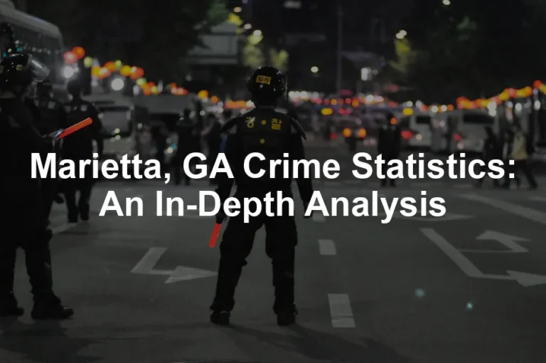 Featured image for Marietta, GA Crime Statistics: An In-Depth Analysis