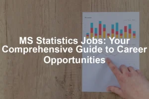 Featured image for MS Statistics Jobs: Your Comprehensive Guide to Career Opportunities