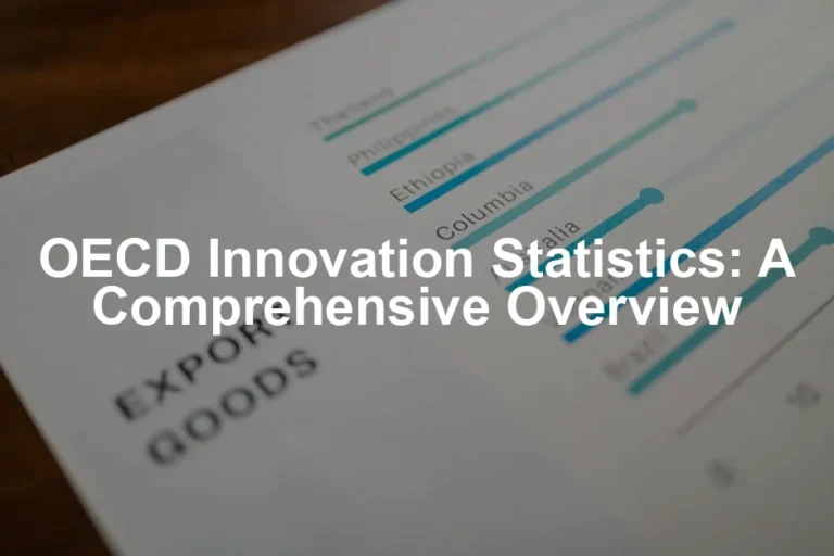 Featured image for OECD Innovation Statistics: A Comprehensive Overview