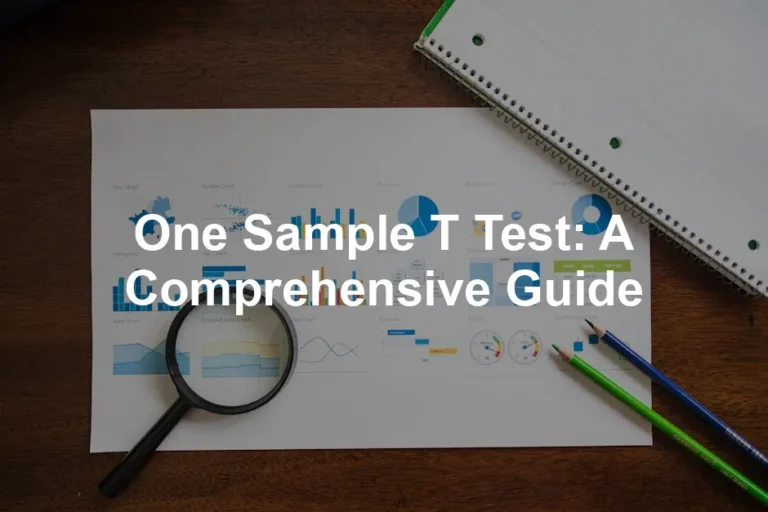 Featured image for One Sample T Test: A Comprehensive Guide