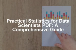 Featured image for Practical Statistics for Data Scientists PDF: A Comprehensive Guide