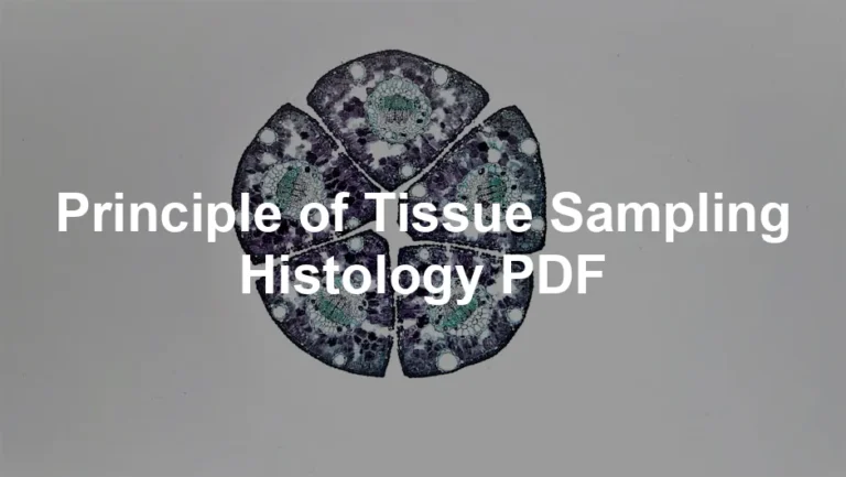 Featured image for Principle of Tissue Sampling Histology PDF