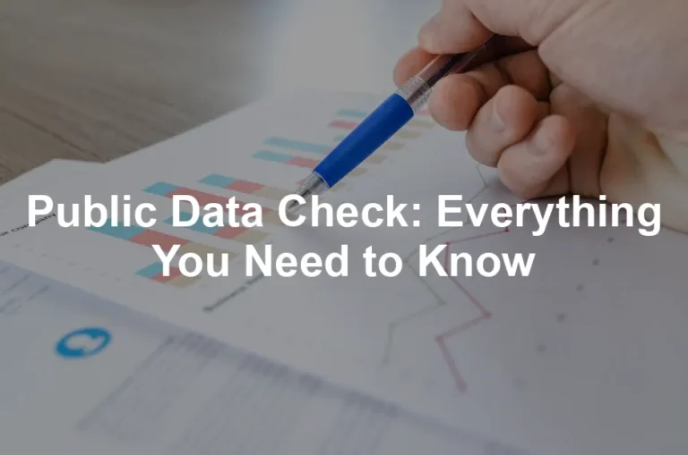 Featured image for Public Data Check: Everything You Need to Know