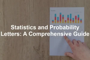 Featured image for Statistics and Probability Letters: A Comprehensive Guide