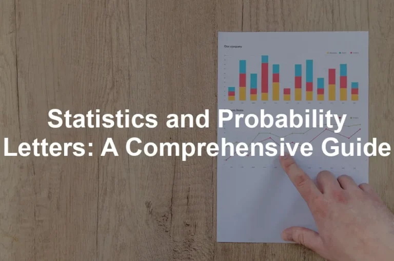 Featured image for Statistics and Probability Letters: A Comprehensive Guide
