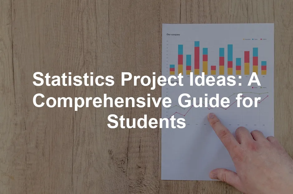 Featured image for Statistics Project Ideas: A Comprehensive Guide for Students