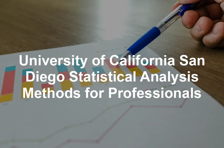Featured image for University of California San Diego Statistical Analysis Methods for Professionals