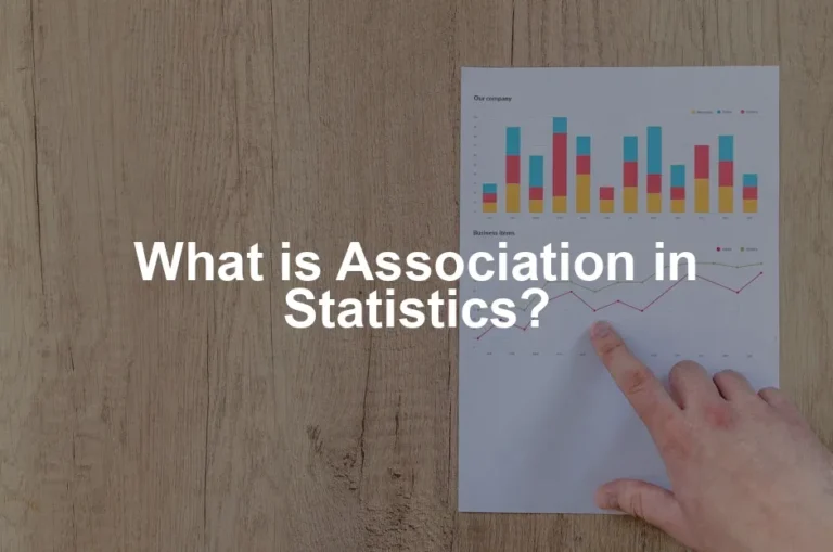 Featured image for What is Association in Statistics?