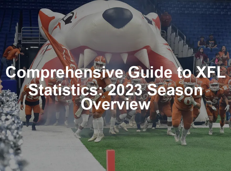 Featured image for Comprehensive Guide to XFL Statistics: 2023 Season Overview