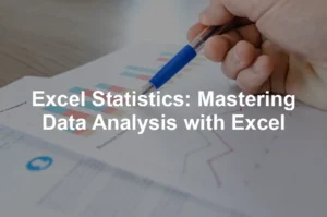 Featured image for Excel Statistics: Mastering Data Analysis with Excel