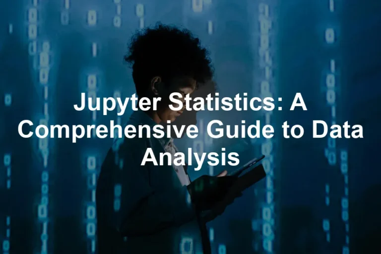 Featured image for Jupyter Statistics: A Comprehensive Guide to Data Analysis