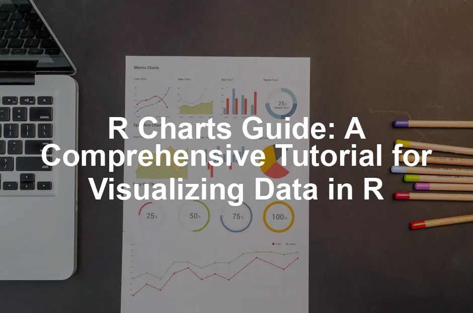 Featured image for R Charts Guide: A Comprehensive Tutorial for Visualizing Data in R