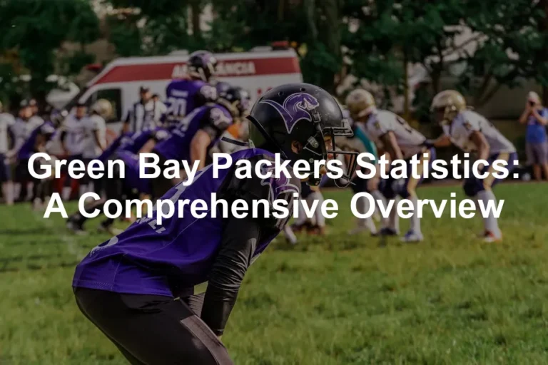 Featured image for Green Bay Packers Statistics: A Comprehensive Overview