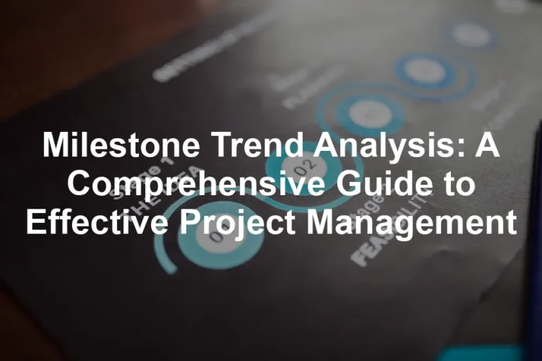 Featured image for Milestone Trend Analysis: A Comprehensive Guide to Effective Project Management