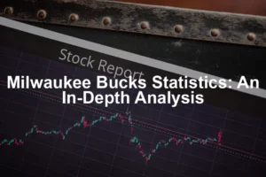 Featured image for Milwaukee Bucks Statistics: An In-Depth Analysis