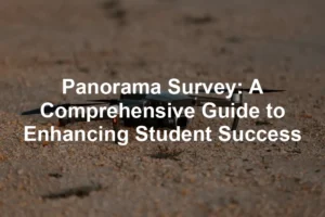 Featured image for Panorama Survey: A Comprehensive Guide to Enhancing Student Success